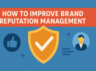 How to Improve Brand Reputation Management