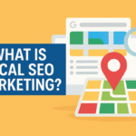 What is Local SEO Marketing?