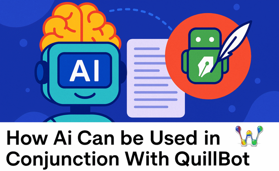 How Ai Can be Used in Conjunction With QuillBot