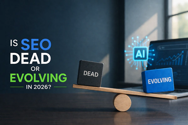 SEO - Dead or Evolving?